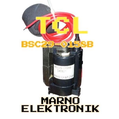 FLYBACK TCL BSC29-0158B BSC29-0158 FBT BSC 29-0158B 29-0158 BSC29 0158B BSC29 0158