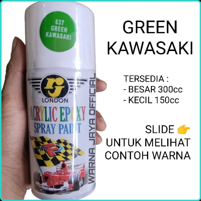 HIJAU KAWASAKI - Cat Kaleng Semprot Pilok Pilox Pylox RJ London Green Kawasaki Original 150cc 300cc 