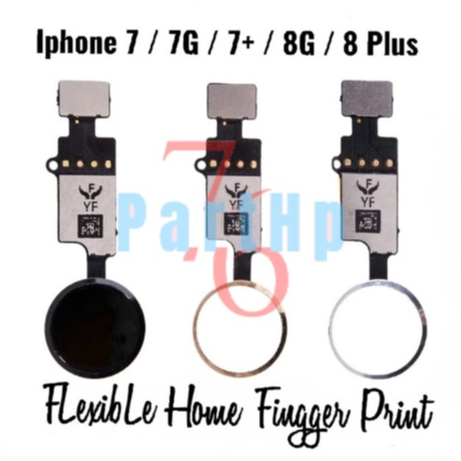 Flexible Finggertprint Home Button Iph 7 - 7G - 7Plus - 8G - 8 Plus - Flexible Fleksibel Fingger print