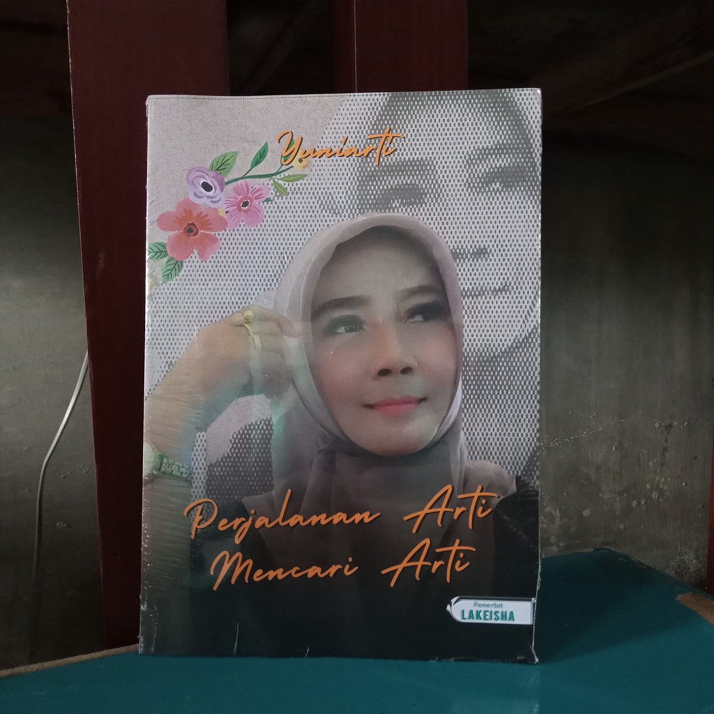 803. PERJALANAN ARTI MENCARI ARTI