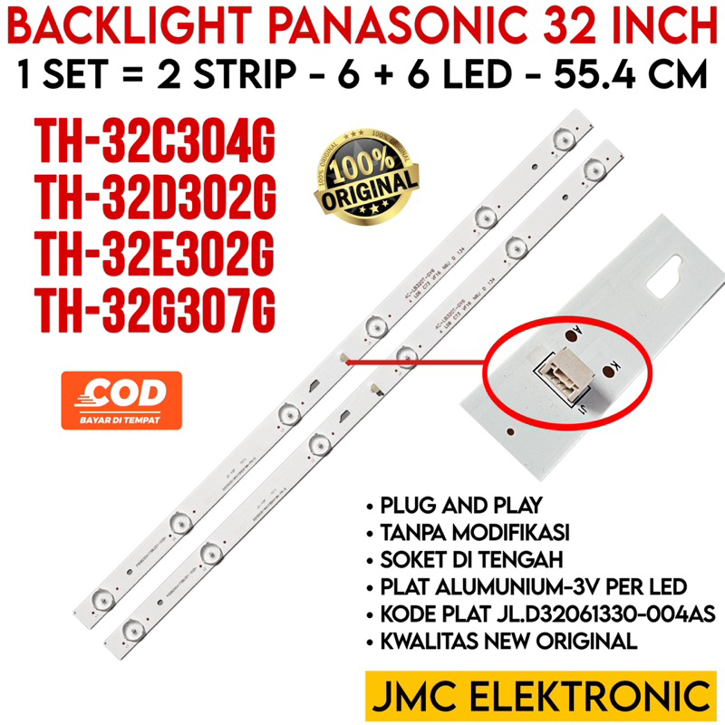 BACKLIGHT TV PANASONIC TH32C304G TH32D302G TH32E302G TH32G307G TH-32C304G 32D302G 32E302G 32G307G JL.D32061330-044AS M 4C