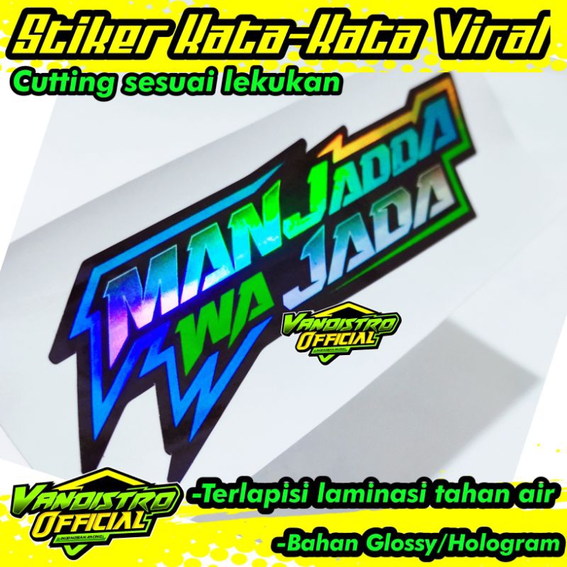 stiker man jada wa jada hologram