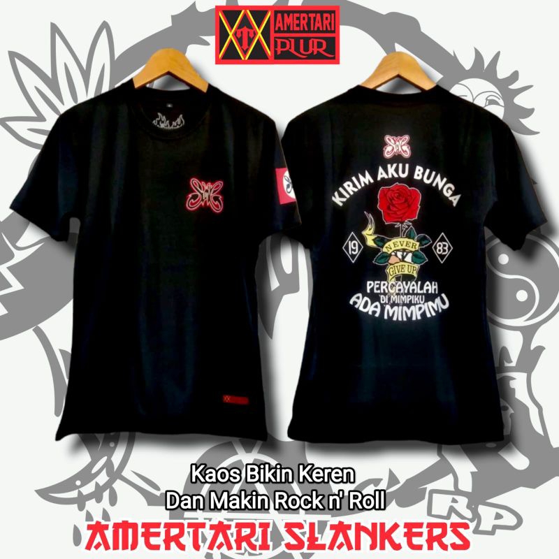 KIRIM AKU BUNGA HITAM-DISTRO SLANK-BAJU SLANK-KAOS SLANK- 100%ORIGINAL AMERTARI_CLOTH_