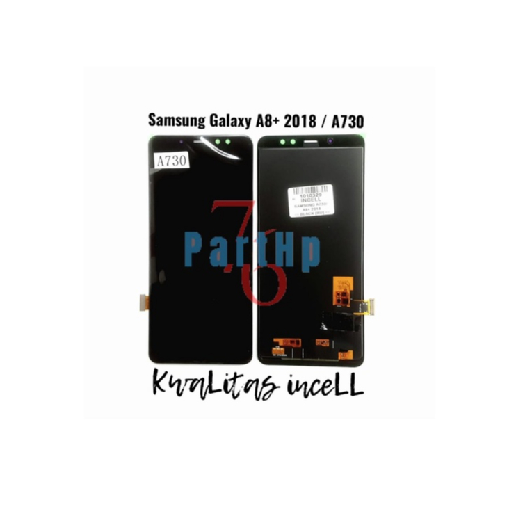 Lcd Touchscreen Fullset Kwalitas InceLL Samsung Galaxy A8+ 2018 - A730  - Hitam