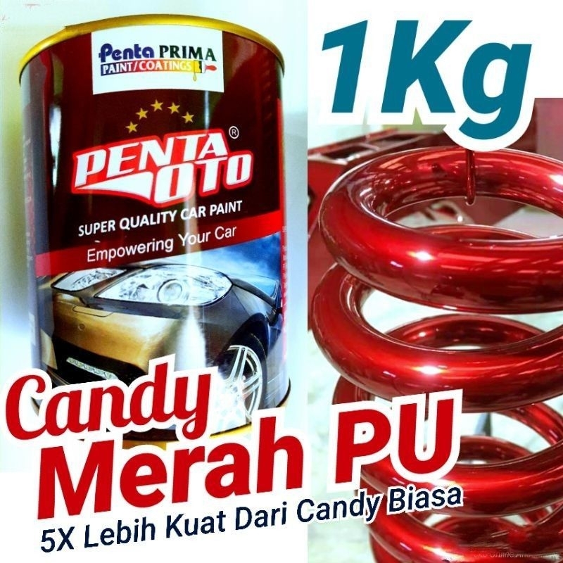 CAT PENTA OTO CANDYTONE PU - 1 KG - CANDY MERAH BIRU PINK KUNING ORANGE VIOLET GOLD TOSCA  HIJAU