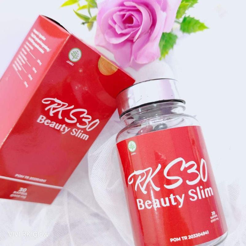 Rk S30 Beauty Slim - RK pelangsing Alami - Rk penurun Berat Badan