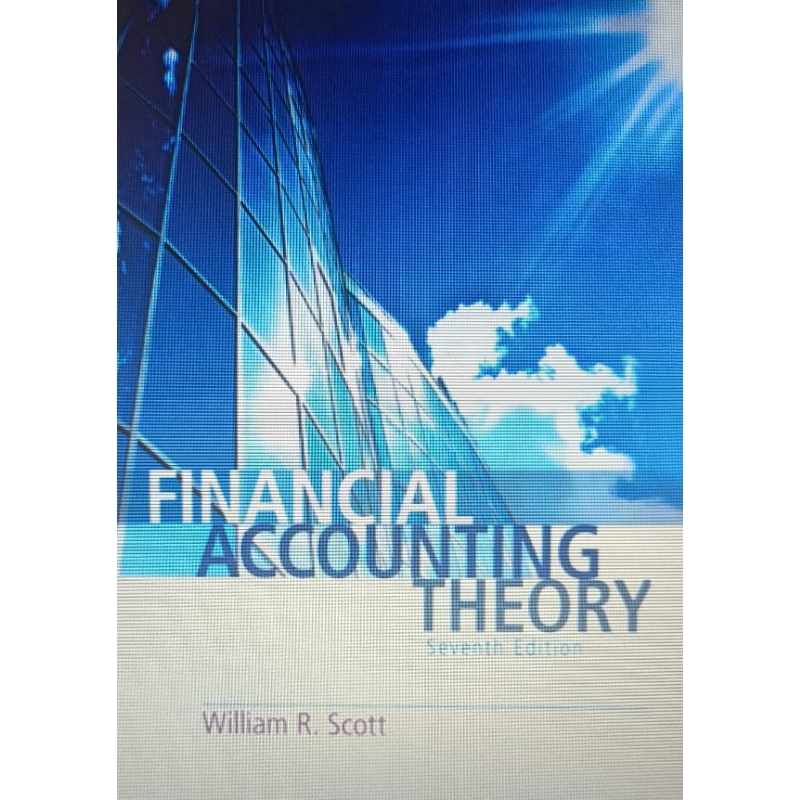Financial Accounting Theory 7th Edition By William R. Scott