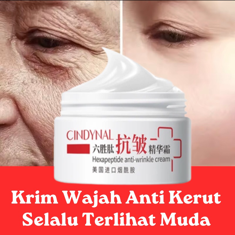 CINDYNAL Hexapeptide Krim Pemutih dan Pelembab Wajah Anti Kerut Memudarkan Keriput Muka dan Garis-garis Halus Mengencangkan Kulit Sampai Putih Meronah Glowing