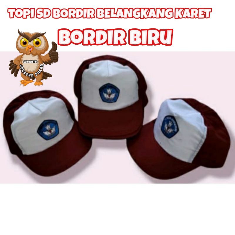 TOPI SD BORDIR BIRU BELAKANG KARET