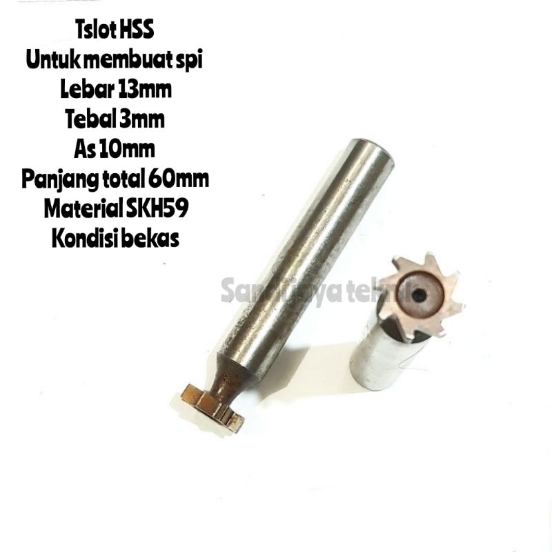 Tslot 13 x 3 mm HSS cutter t slot 13 mm tebal 3 mm bekas seken
