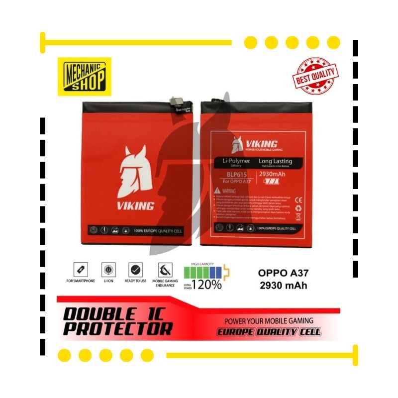 BATERAI VIKING OPPO A37 (BLP615) DOUBLE POWER