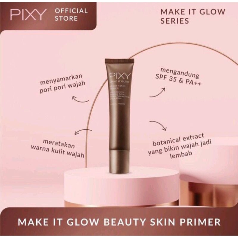 PIXY Make it Glow Beauty Skin Primer