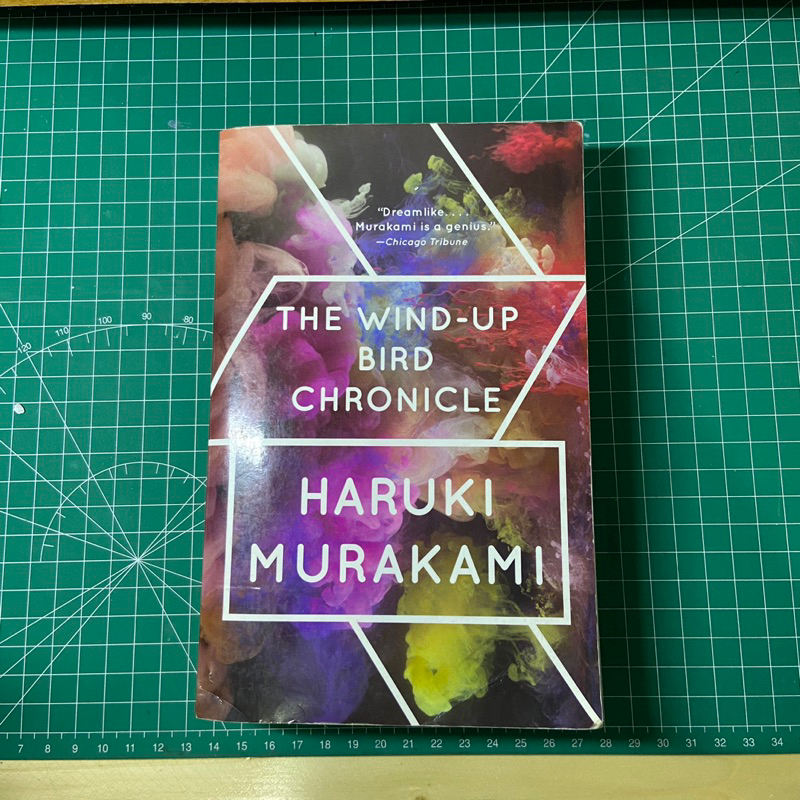The Wind Up Bird Chronicles - Haruki Murakami
