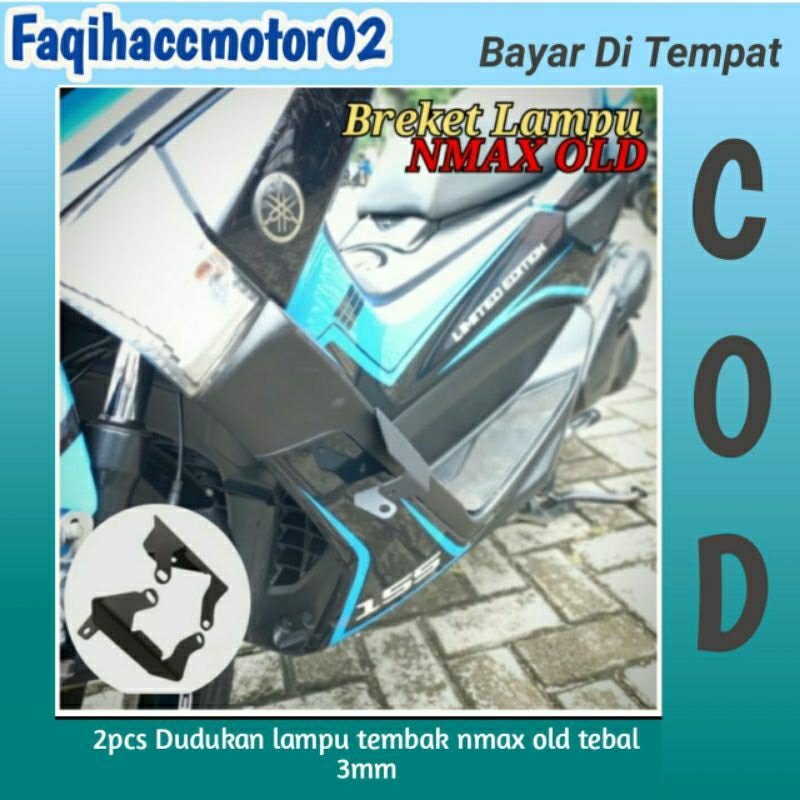 BREKET dudukan lampu tembak Nmax old Nmax lama 2015 - 2019