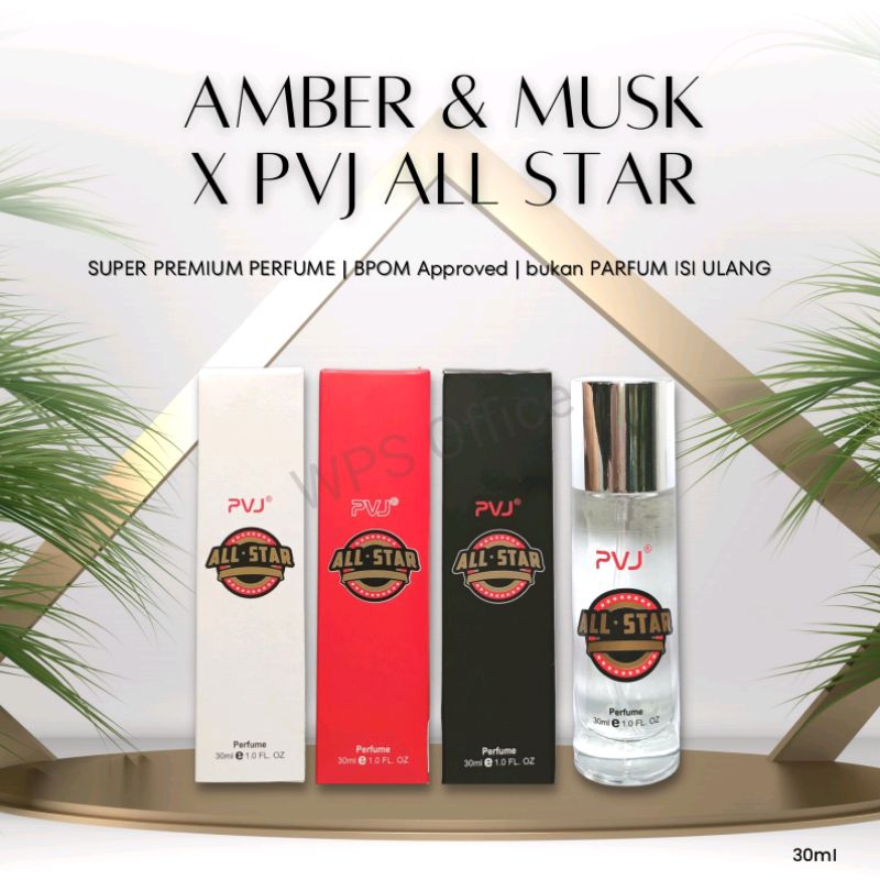 PVJ ALL STAR | BLACK OPIUM