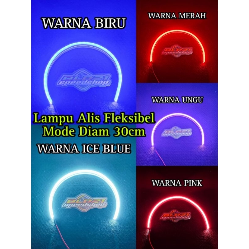 DRL LAMPU ALIS FLEKSIBEL ELASTIS MODE DIAM 30CM