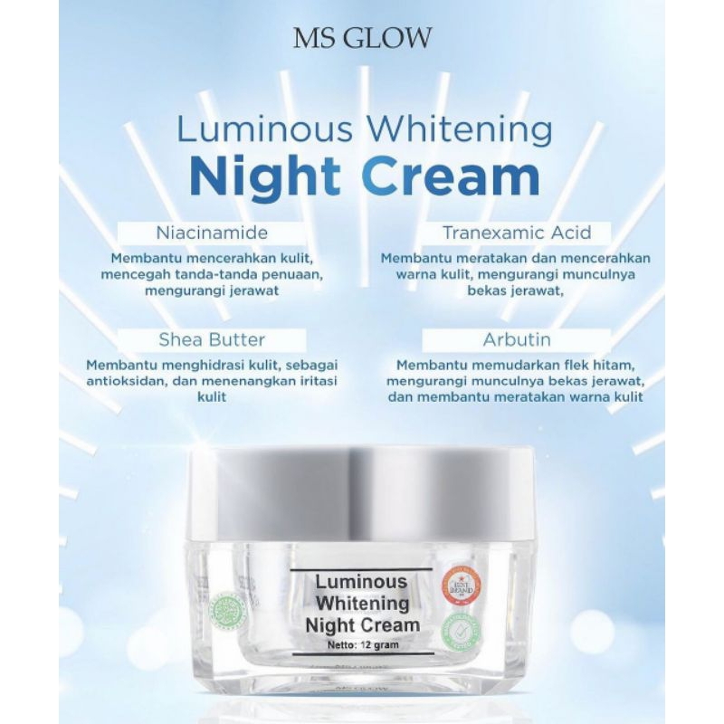 NIGHT CREAM || Whitening Luminous Acne Ultimate.MS GLOW