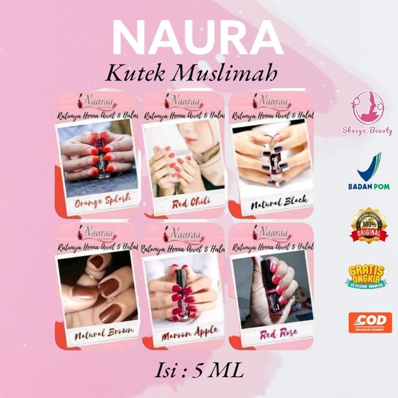 Naura Kutek Muslimah/Henna Naura/Kutek Naura