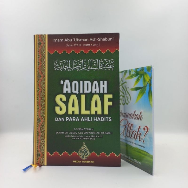 Aqidah Salaf dan Para Ahlus Hadits