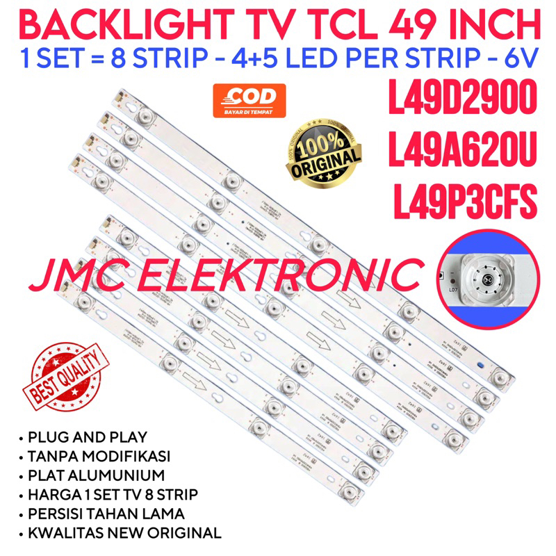 BACKLIGHT TV LED TCL 49 INC L49D2900 L49P3CFS D49A620U L-49P3CFS D-49A620U L-49D2900 LAMPU LED BL 49IN 6V CEKUNG