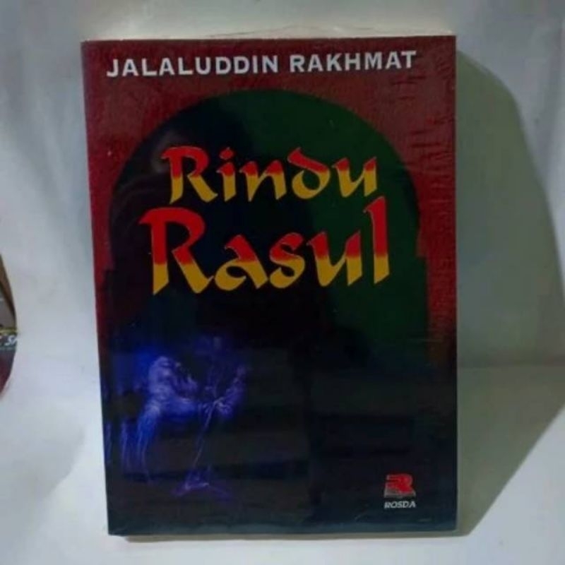 Rindu Rasul - Jalaluddin Rakhmat