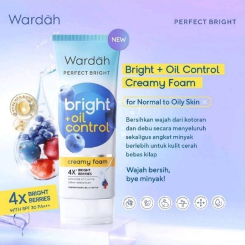 WARDAH PERFECT BRIGHT OIL CONTROL CREAMY FOAM 100 ML / FACE WASH WARDAH OILCONTROL