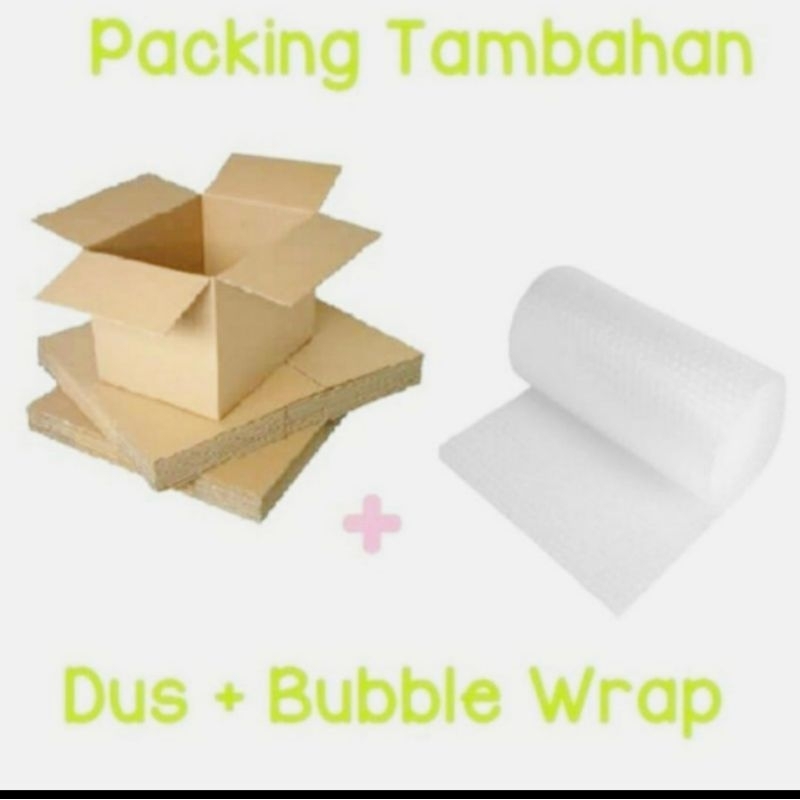 PEKING / PACKING TAMBAHAN DUS DAN BUBLE