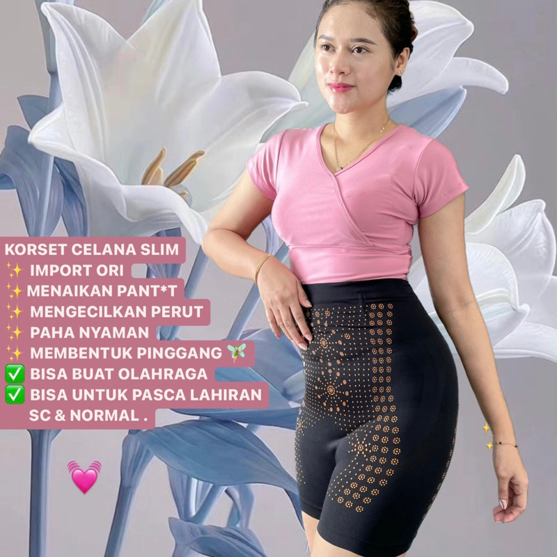 KORSET CELANA SLIM IMPORT ORI / Menaikan Pant*t