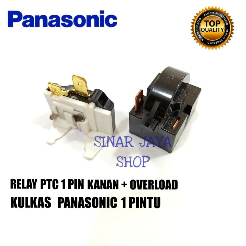 RELAY PTC 1  PIN KANAN + OVERLOAD KULKAS PANASONIC 1 PINTU