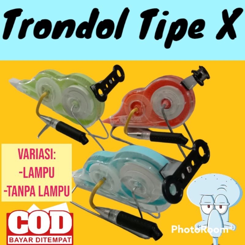 Trondol tipe-x kertas Modifikasi Lampu dan Tanpa Lampu Tipe X Trondol kertas keren