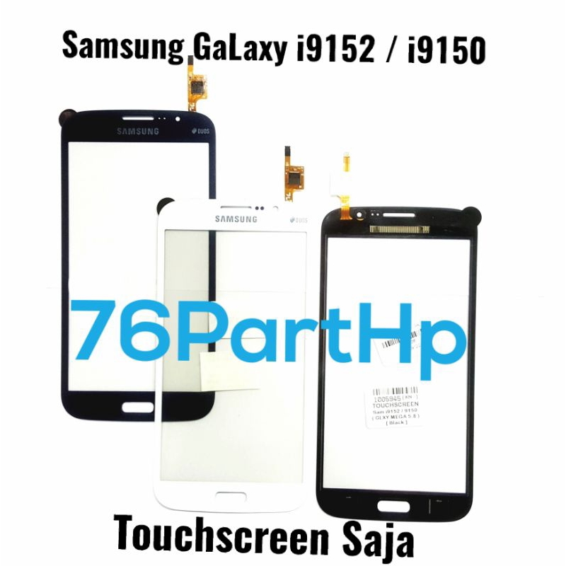 Touchscreen Samsung Galaxy i9152 - i9150 - Layar Kaca sentuh  TS