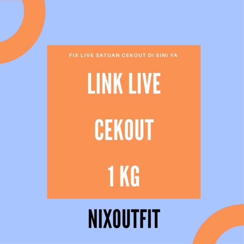 LIVE NIXOUTFIT, NIXSALE & NIXBABY 1KG