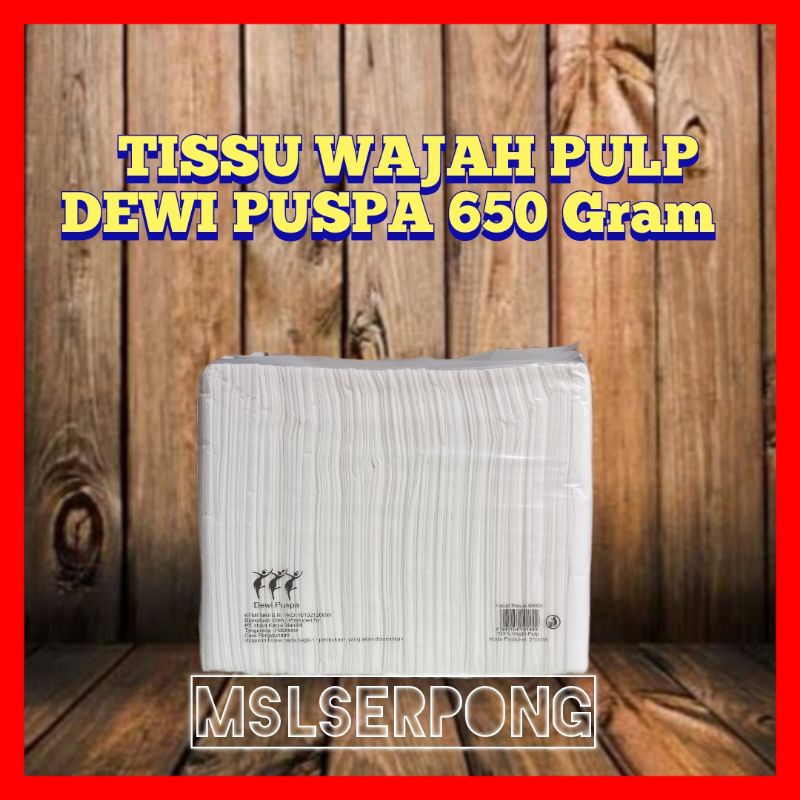 TISSU WAJAH PULP 650 GRAM 2 PLY DEWI PUSPA / FACIAL TISSU / TISSUE