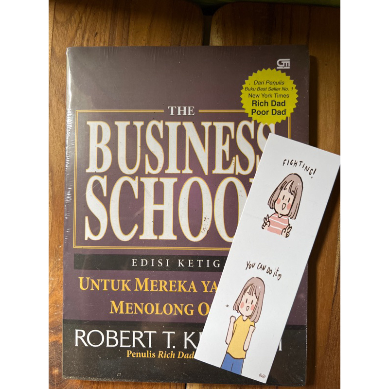 BUSINESS SCHOOL ROBERT T KIYOSAKI