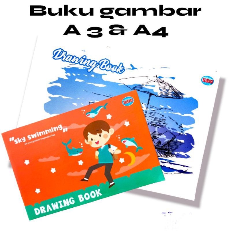 

BUKU GAMBAR SIDU/DRAWING BOOK UKURAN A 3 & A4