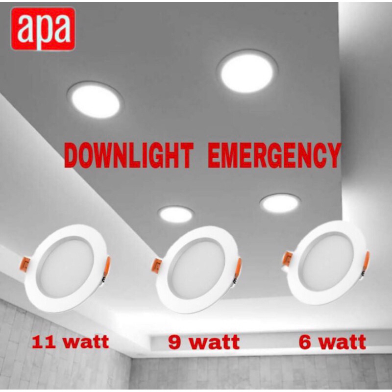 APA LAMPU DOWNLIGHT LED EMERGENCY 6,9,11 WATT PUTIH/APA LAMPU DOWNLIGHT LED DARURAT/APA EMERGENCY LAMP/APA LAMPU TANAM PLAFON/ACE LAMPU DARURAT DOWNLIGHT