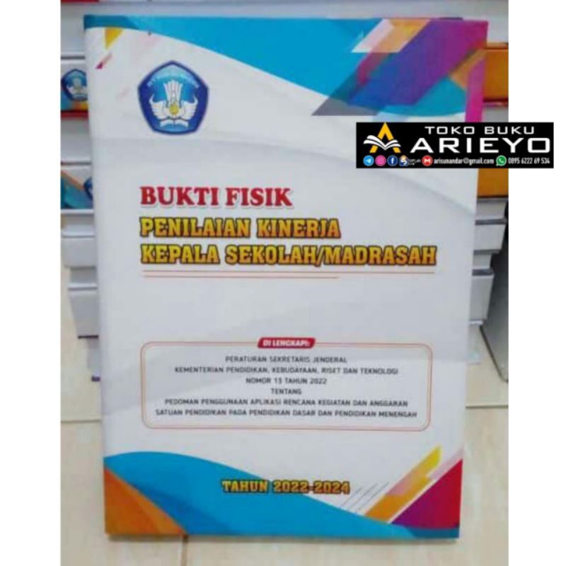 BUKU BUKTI FISIK-PENILAIAN KINERJA-KEPALA SEKOLAH/MADRASAH