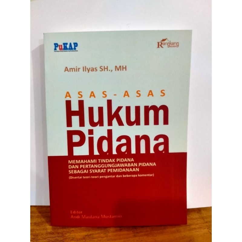 Asas-asas Hukum Pidana. Penulis Amir Ilyas