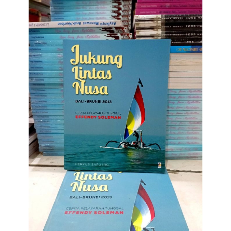 BUKU SEJARAH // BUKU SOSIAL BUDAYA // BUKU SOSIAL POLITIK // BUKU JUKUNG LINTAS NUSA / BALI - BRUNEI