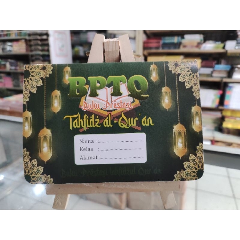 BPTQ Buku prestasi Tahfidz Al Qur'an