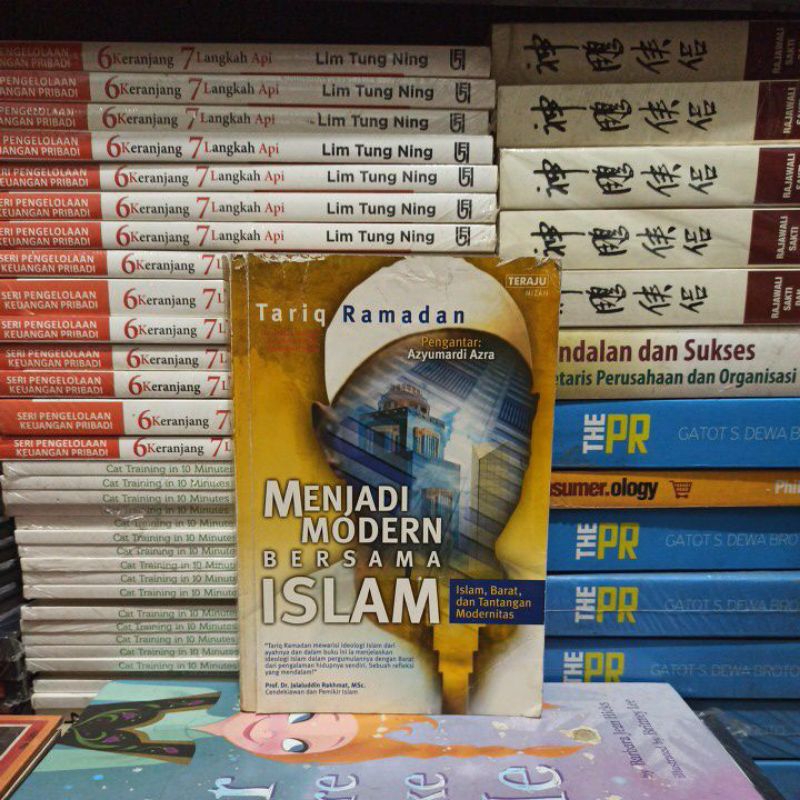 BUKU ORIGINAL MENJADI MODERN BERSAMA ISLAM ISLAM, BARAT, DAN TANTANGAN MODERNITAS TARIQ RAMADAN BUKU