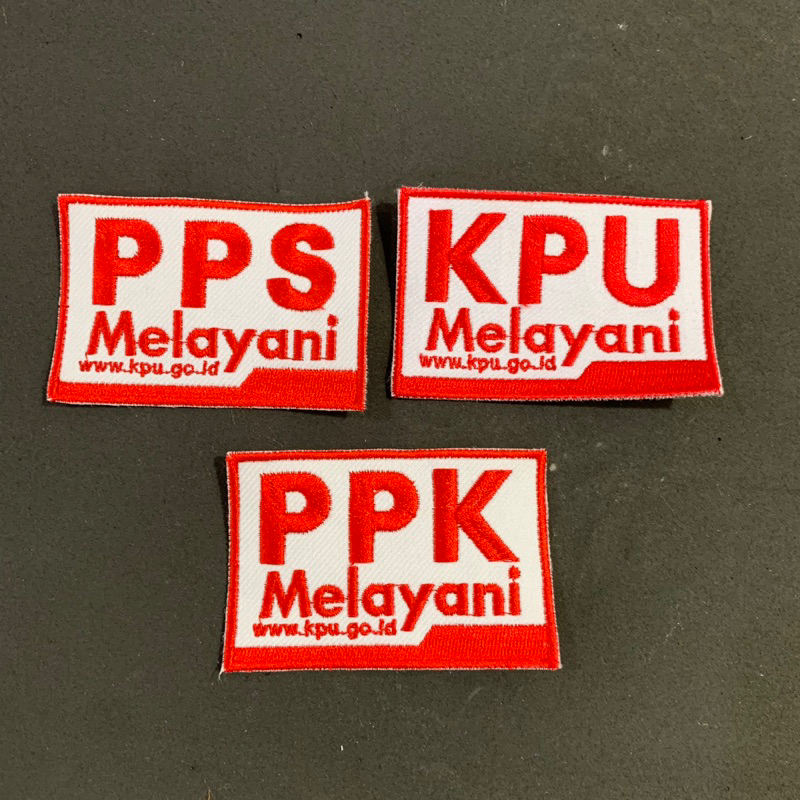 LOGO BORDIR KPU MELAYANI PPS MELAYANI PPK MELAYANI BEDGE POK EMBLEM PPS PATCH KPU MELAYANI