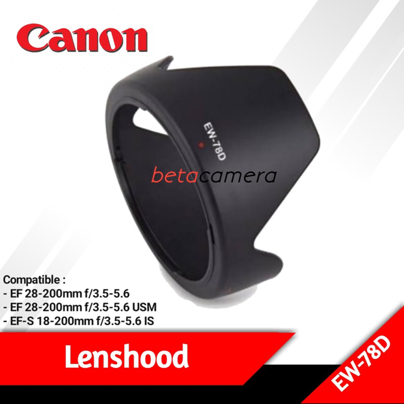 Lens Hood EW-78D 72mm Lenshood Lensa Tele Kamera  DSLR Canon EOS 18-200 mm 18-200mm IS 28-200mm USM