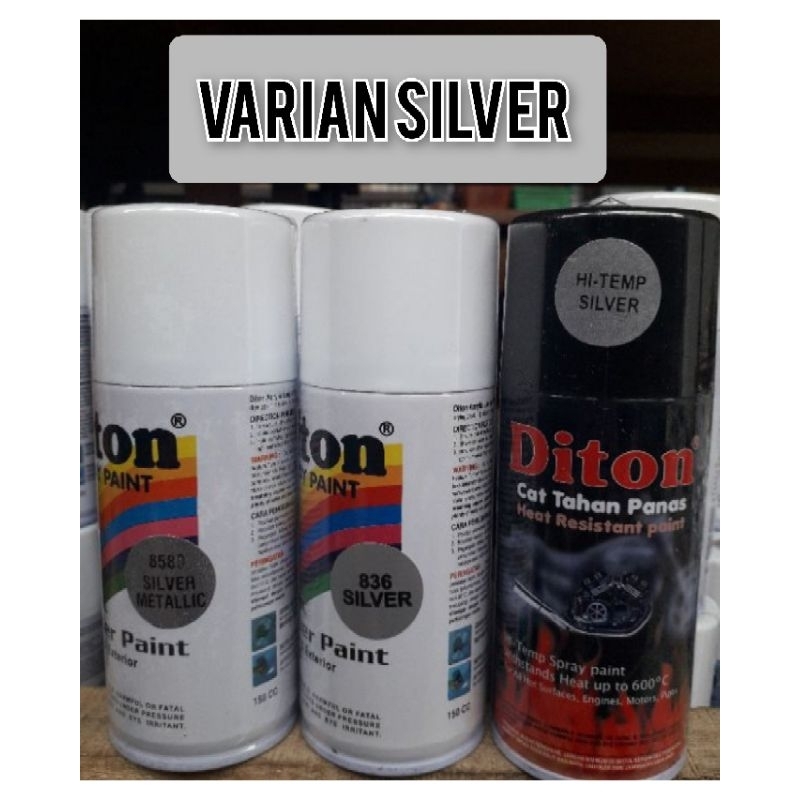 Promo Pilok Pilox Cat Semprot Diton 150Cc Varian Silver Metalik Silper Perak Putih Pernis Tahan