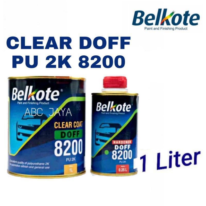 Cat BELKOTE Clear Doff PU 2K 8200 1 Kg + Hardener Clir Dop Anti Gores