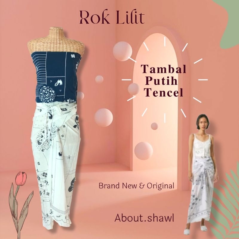 Rok Lilit Tambal Putih Tencel Sejauh Mata Memandang