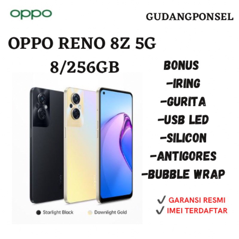 OPPO RENO 8Z RAM 8/255GB | RENO 8 4G 8/256GB GARANSI RESMI OPPO + BONUS