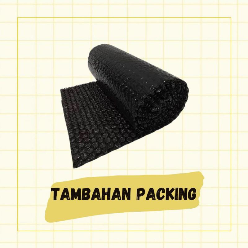 

tambahan packing bubblewrap