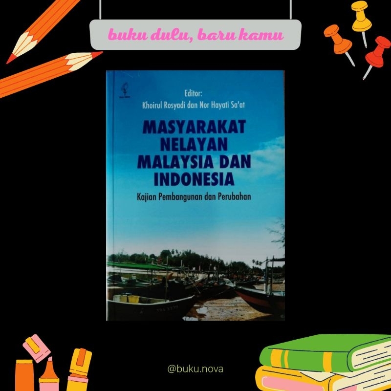 Buku Masyarakat Nelayan Malaysia dan Indonesia