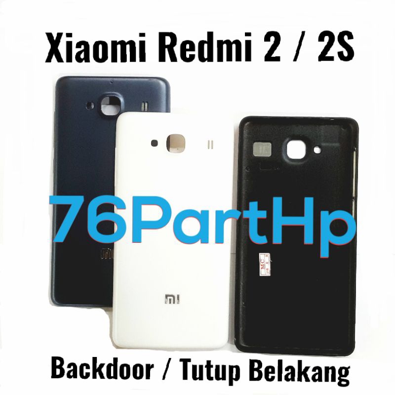 Backdoor Back Case Xiaomi Redmi 2 - 2S - Tutup Belakang Handphone - Hitam